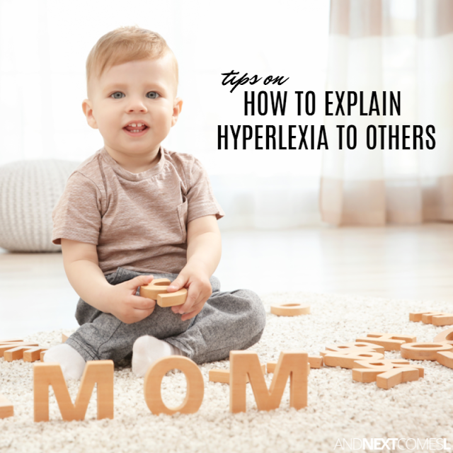 What is hyperlexia? Tips on how to explain the hyperlexia "diagnosis" to others