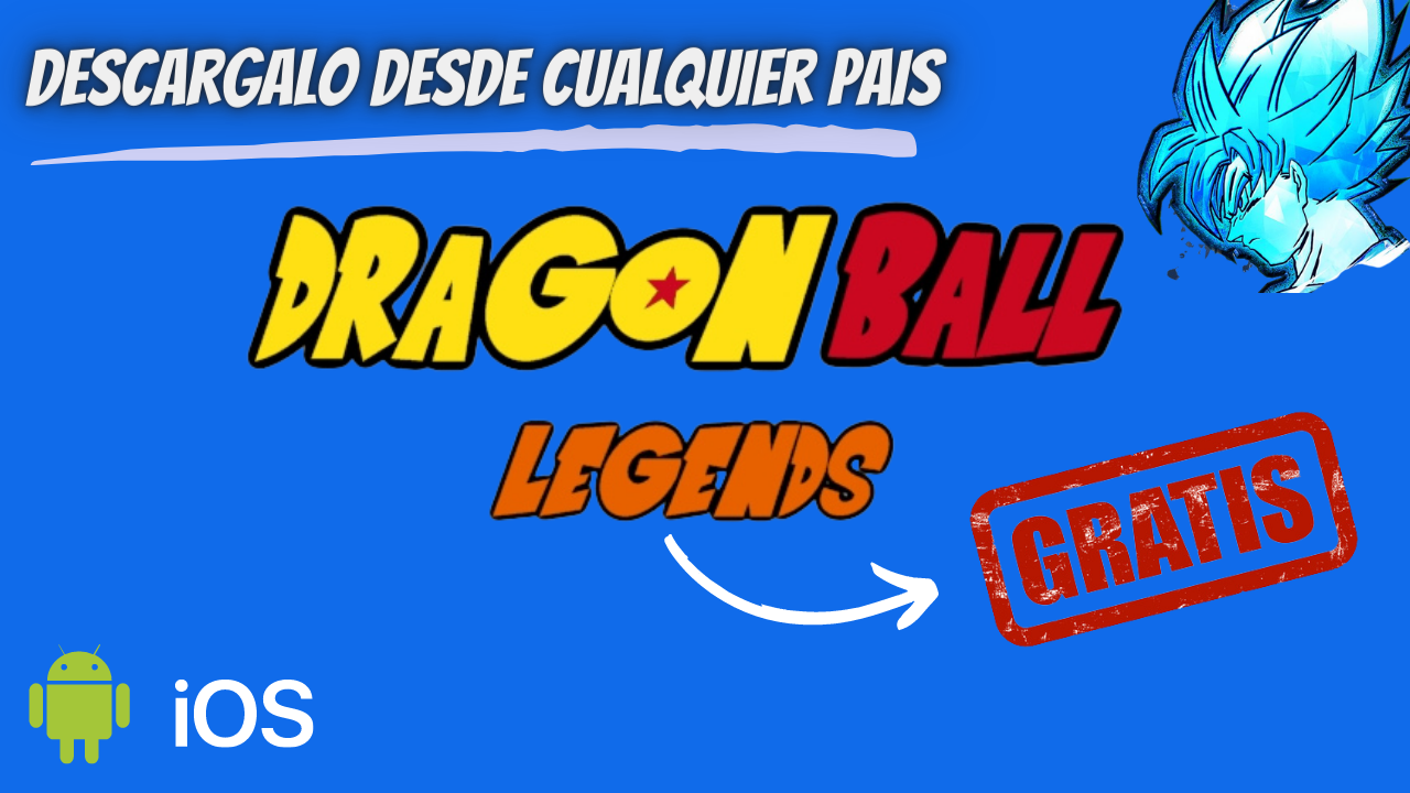 Como DESCARGAR Dragon Ball Legends En Español Para Android Fácil Y Rápido