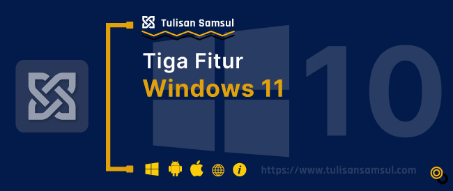 3 fitur Windows 10 berguna yang mungkin belum kamu ketahui
