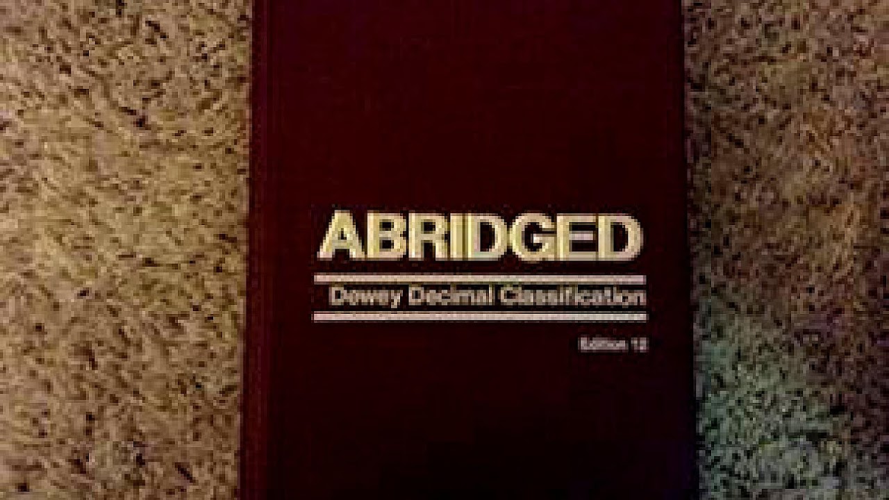Abridged Dewey Decimal Classification And Relative Index