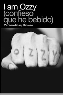 I am Ozzy (confieso que he bebido), memorias de Ozzy Osbourne