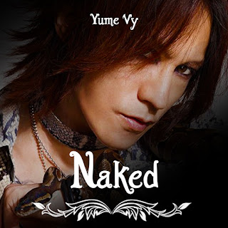 Fic Naked ~ Yume Vy