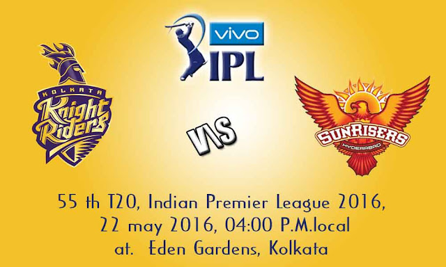 Kolkata Knight Riders vs Sunrisers Hyderabad