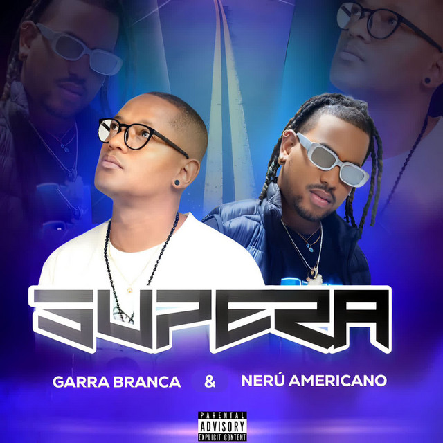 Garra Branca & Nerú Americano - Supera