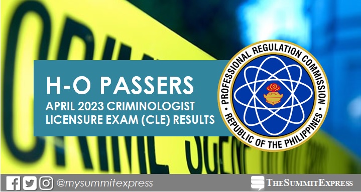 H-O Passers: April 2023 CLE result Criminology board exam