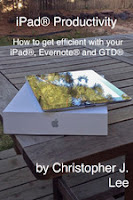 iPad Productivity - How to get efficient with your iPad, Evernote and GTD