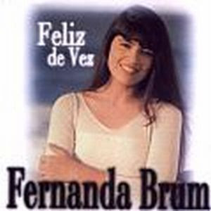 Fernanda Brum - Feliz De Vez (Playback) 2001