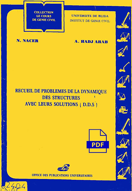 Recueil de problèmes de la dynamique des structures avec leurs solutions (D.D.S)