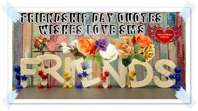 Friendship Day Love Messages Wishes SMS Quotes Greetings