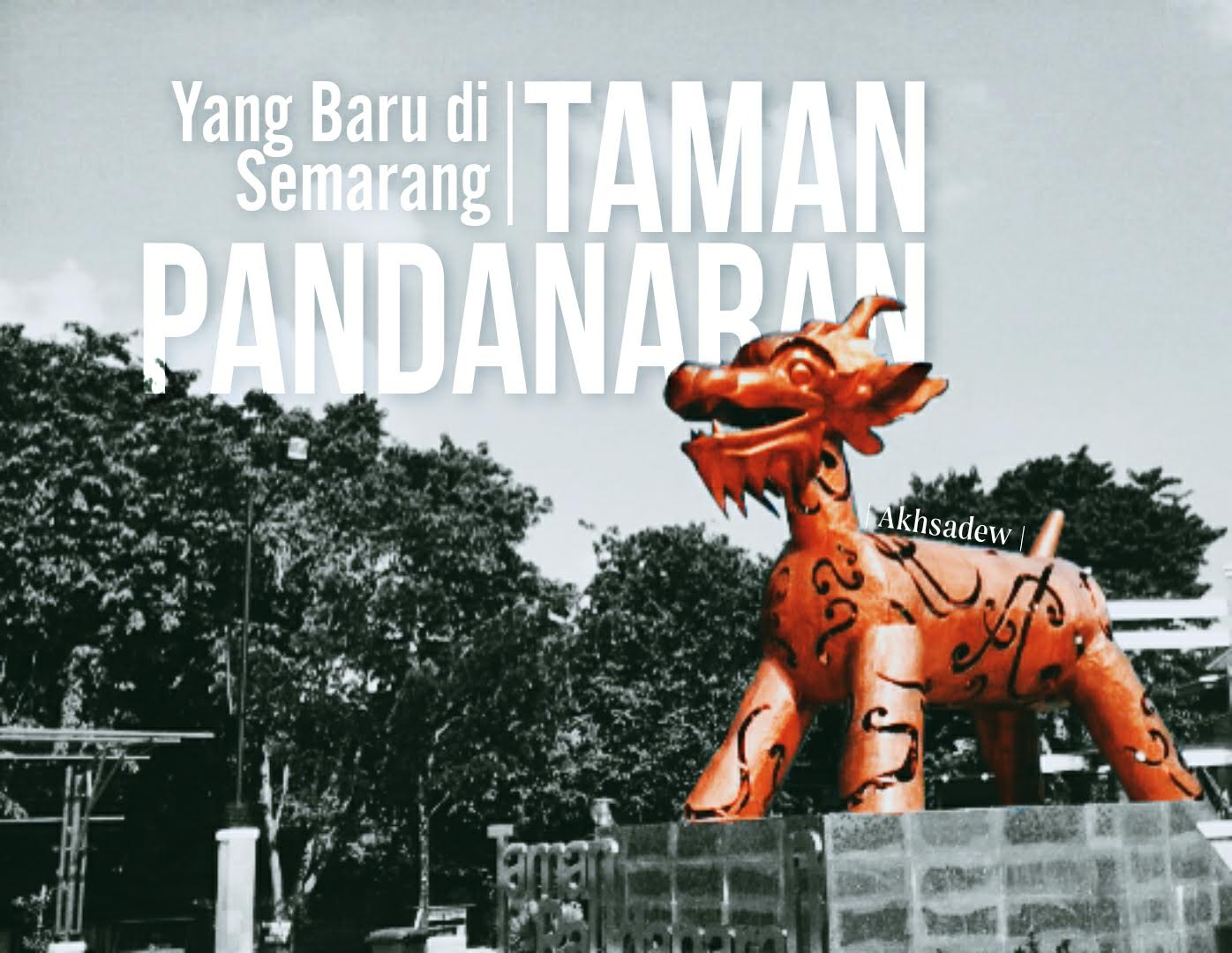 Yang Baru di Semarang : Taman Pandanaran 