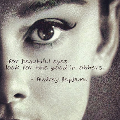 Audrey Hepburn said