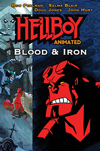 Hellboy Animado: Blood and Iron