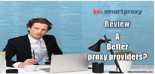 Smartproxy Review: Why is it better than other proxy providers?