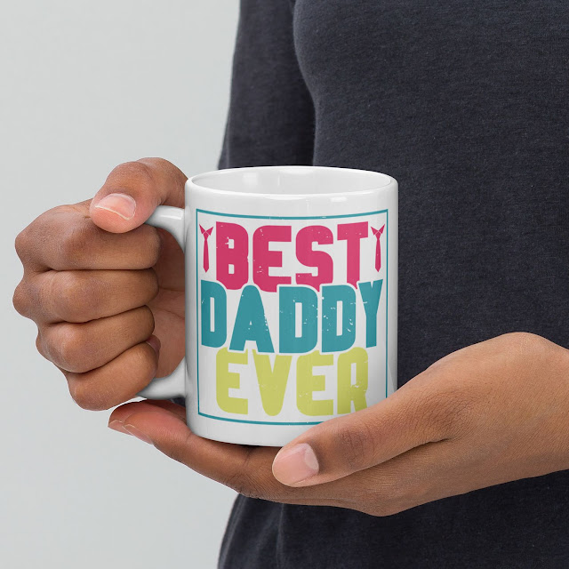 Best Daddy Ever Gift Mug for Father's Day Gift