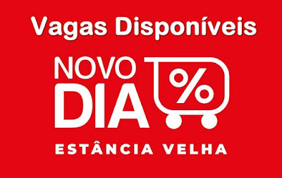 Supermercado Novo Dia está contratando em Estância Velha