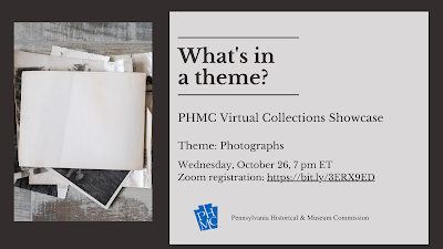 Text says "What's in a theme? PHMC Virtual Collections Showcase; Theme: Photographs; Wednesday, October 26, 7 pm ET" Link to register is in calendar listing below