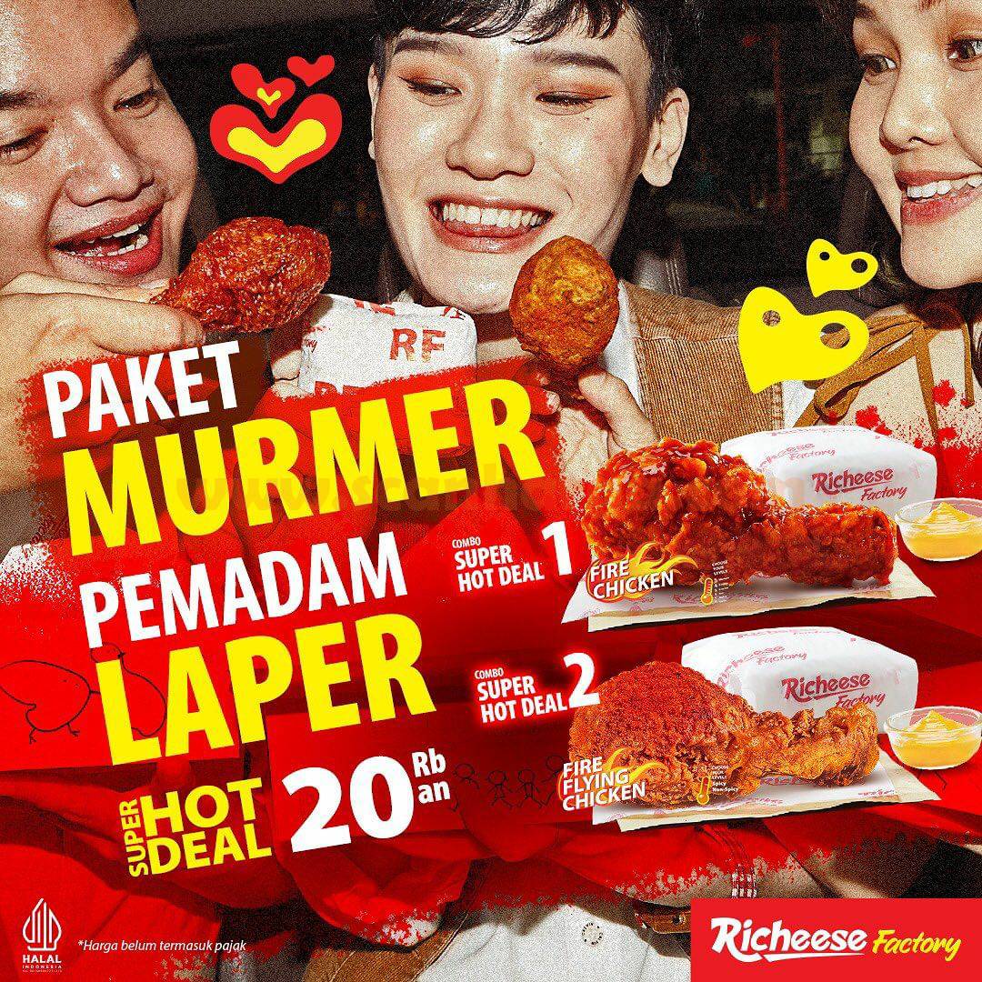 PROMO RICHEESE FACTORY SUPER HOT DEAL mulai 20RB-AN*