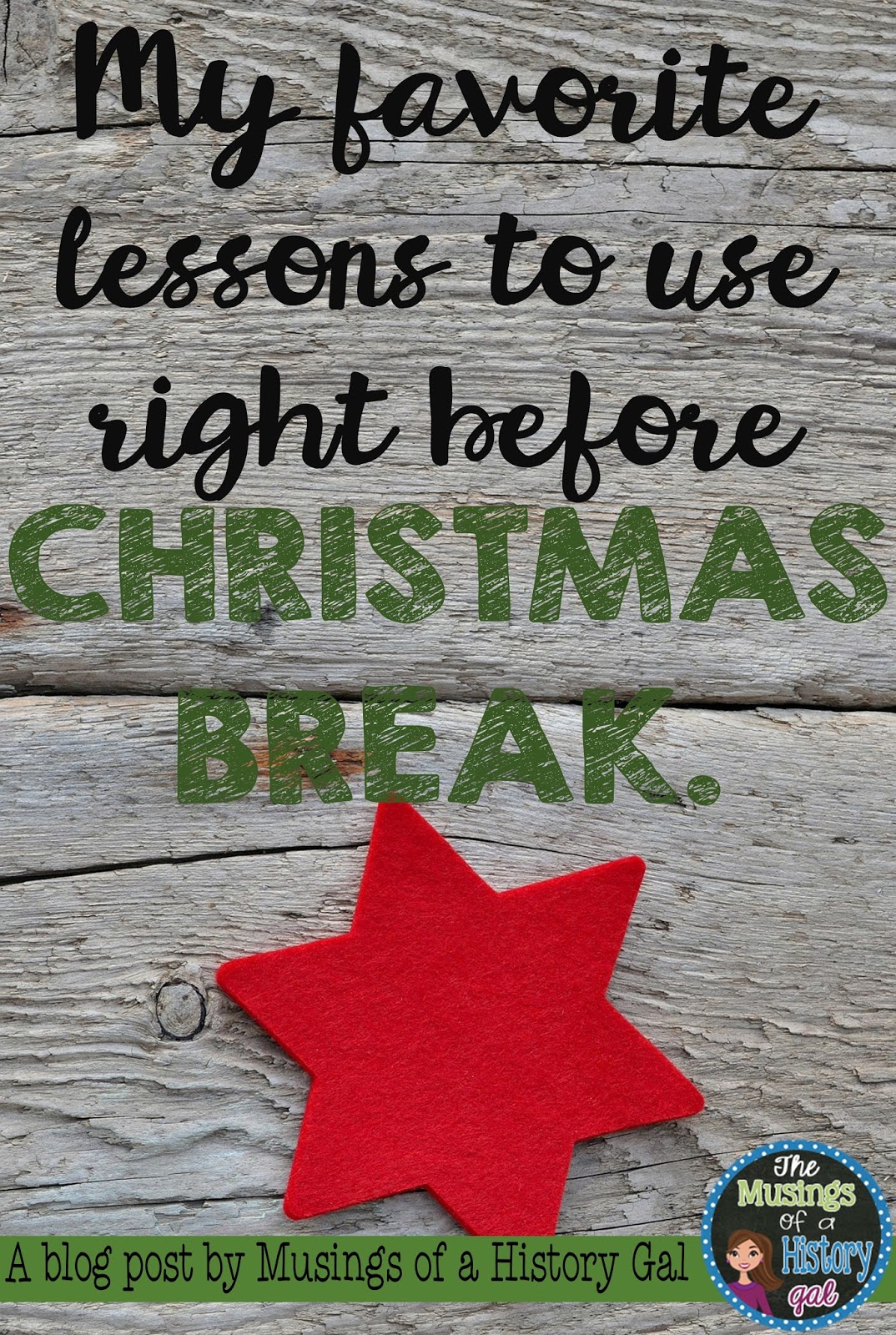 My Favorite Activities to Use Right Before Christmas Break By History Gal