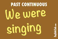  past continuous