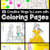 12 Creative Ways to Learn with Coloring Pages