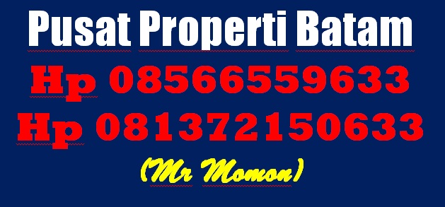 Pusat Jual - Beli - Titipan Properti di Pulau Batam Hp 