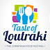 Taste of Loutraki- The Corinthian Food Festival