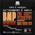 BMP ft Eliak, Seven EME - No new Friends||Baixe agora||