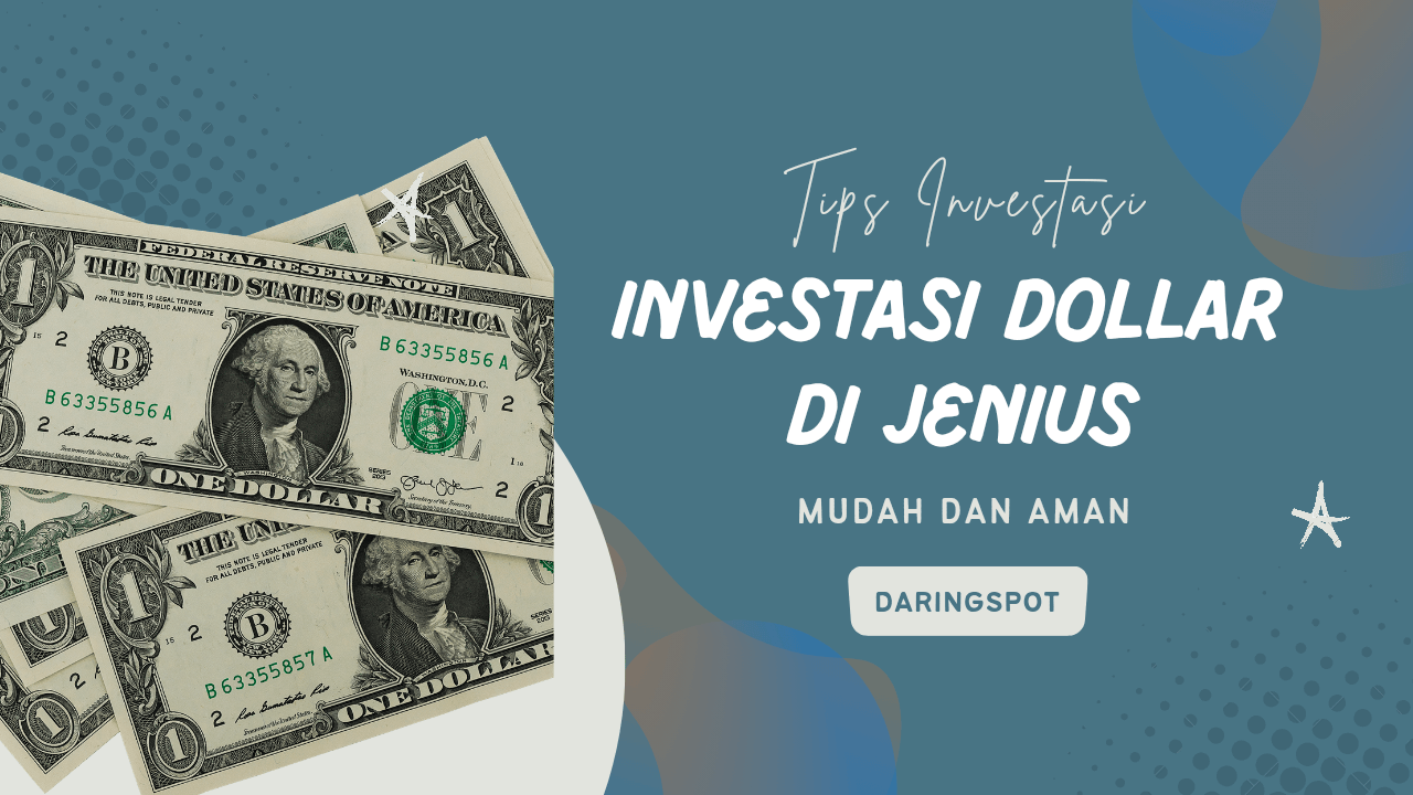 Investasi Dollar di Jenius Mudah dan Aman