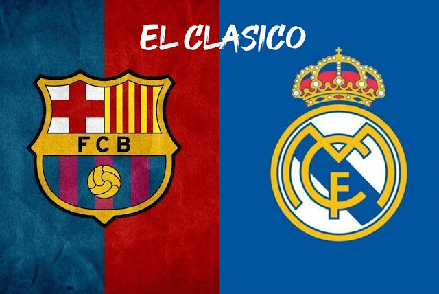 El Clasico Barcelona vs Real Madrid