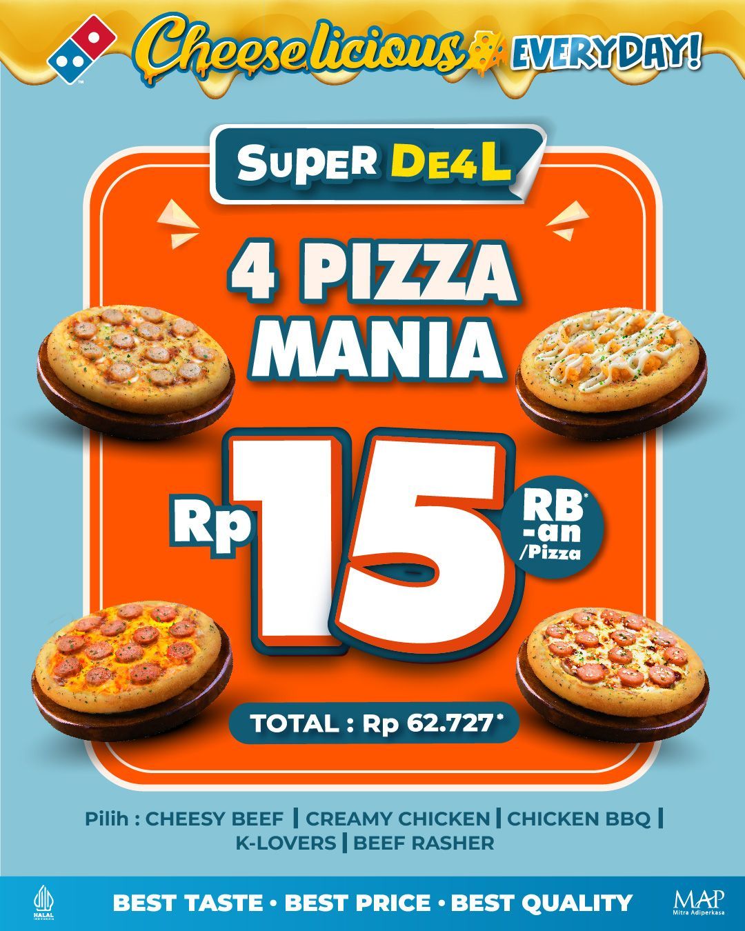 DOMINO’S PIZZA Promo SUPER 4 DEAL Hanya Rp. 15 Ribu-an