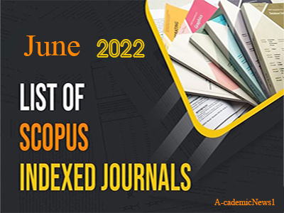 List of scopus indexed journals June 2022