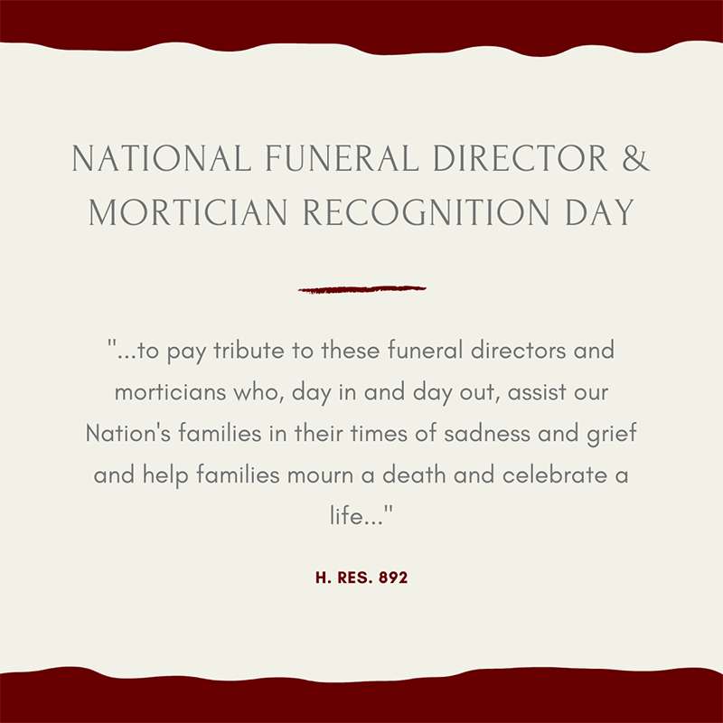 National Funeral Director and Mortician Recognition Day Wishes Pics