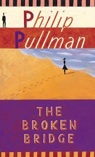 Philip Pullman, The Broken Bridge