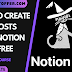 How To Create Blog Posts Using Notion AI Free Template