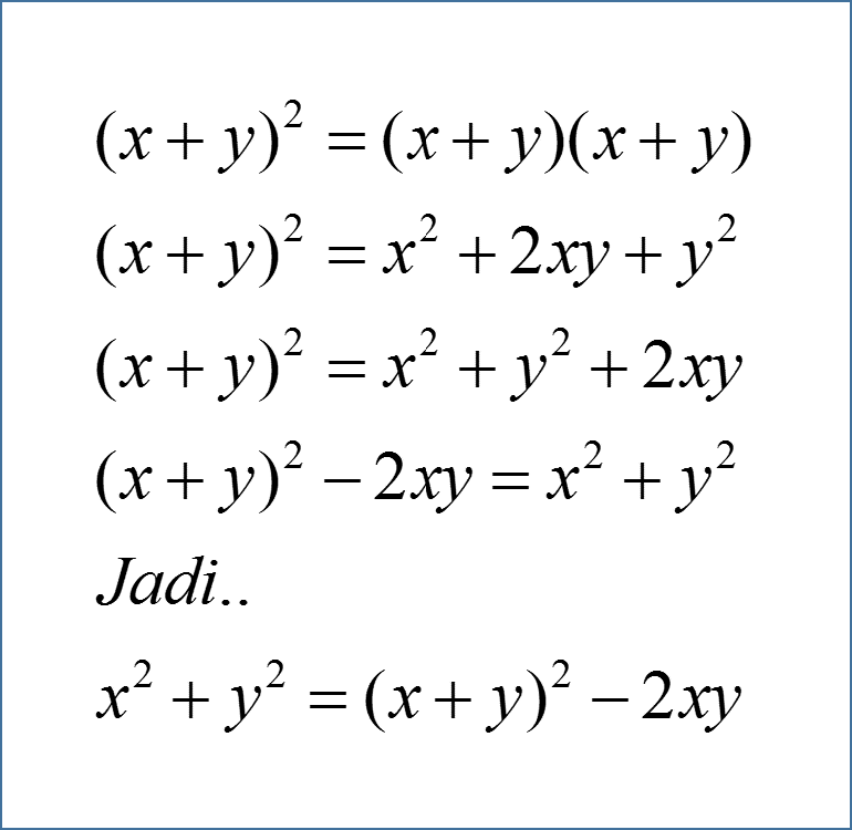 7 Bentuk Lain dari X kuadrat Y kuadrat dan X pangkat 3 dan Y pangkat 3 Terbaru