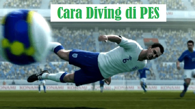 Cara Diving di PES