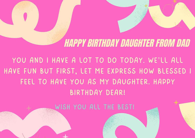 Birthday Wishes for Daughter From Dad