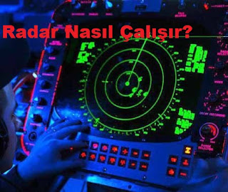 Radar Nasıl Çalışır?