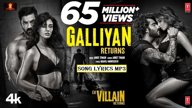 Galliyan Returns Lyrics