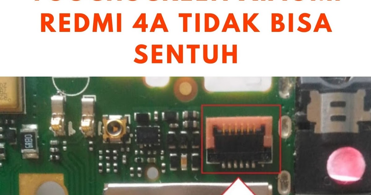 Cara Perbaiki Touchscreen Xiaomi Redmi 4A Tidak Bisa