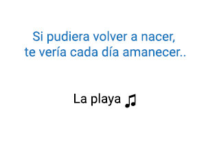 Oreja de Van Gogh La Playa significado de la canción.