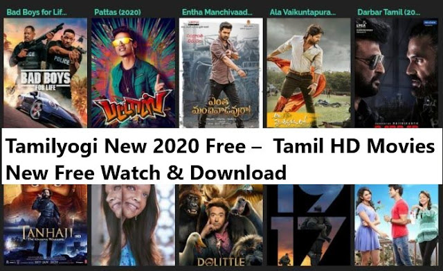 Tamilyogi New 2020 Free –  Tamil HD Movies New Free Watch & Download 