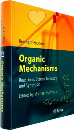 Organic Mechanisms: Reactions, Stereochemistry and Synthesis 