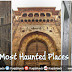 9 Most Haunted Places In India