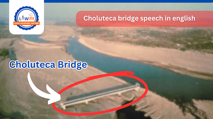 Choluteca bridge speech in english | Inspirational Stories | Real life examples