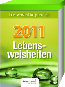 Kalender Lebensweisheiten 2011