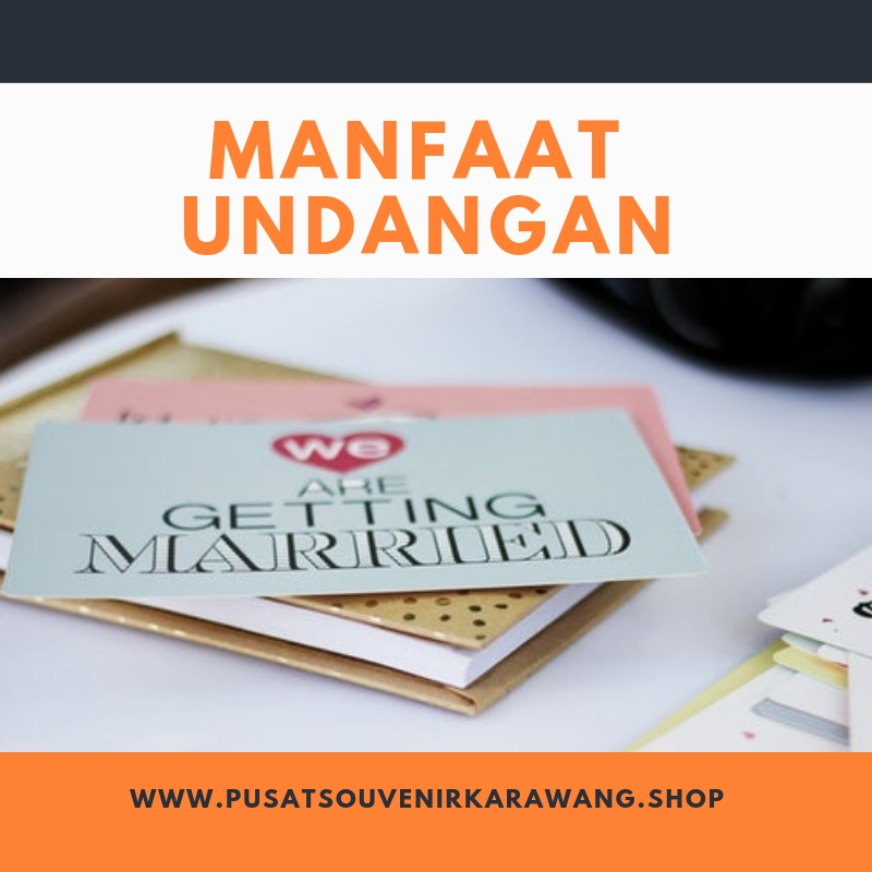 Manfaat Undangan