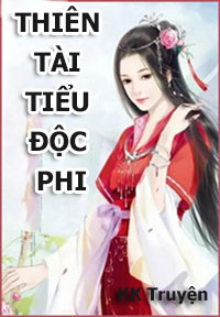 Thiên Tài Tiểu Độc Phi