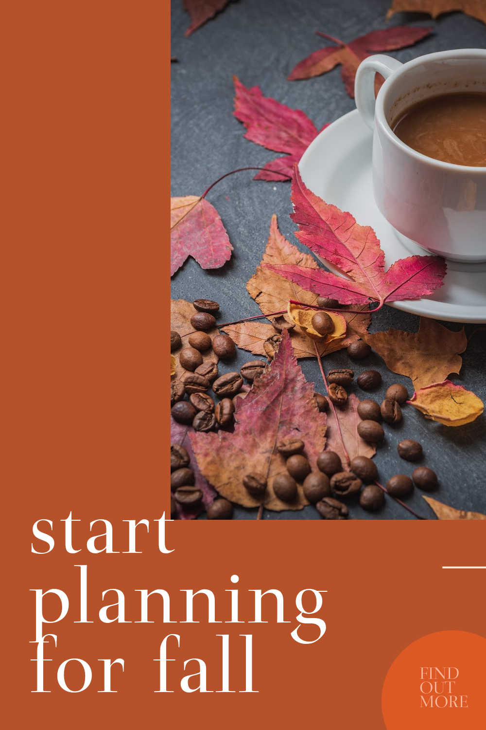 PLANNING FOR FALL