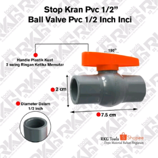 Jual Stop Kran Ball Valve PVC 1/2 Inch